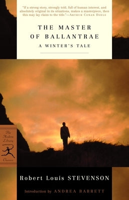 The Master of Ballantrae: A Winter's Tale by Stevenson, Robert Louis