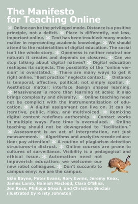 The Manifesto for Teaching Online by Bayne, Sian