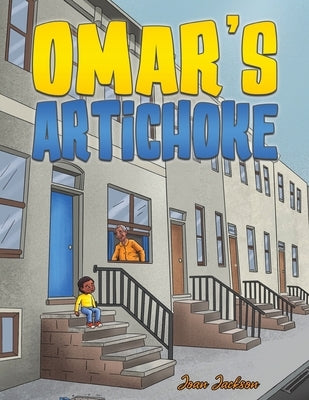 Omar's Artichoke by Jackson, Joan