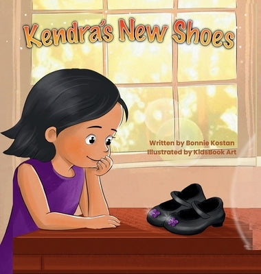 Kendra's New Shoes: A Recycling Adventure With A Giving Heart by Kostan, Bonnie