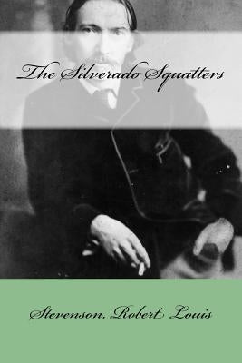 The Silverado Squatters by Mybook