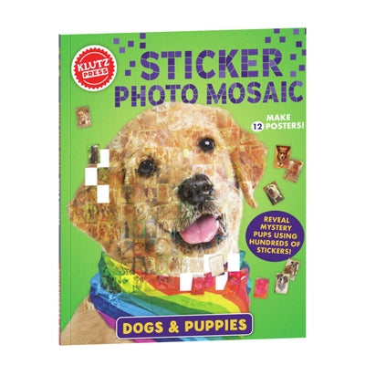 Sticker Photo Mosaic: Dogs & Puppies by Klutz Press