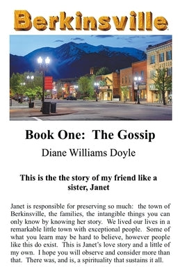 Book One: The Gossip by Doyle, Diane Williams