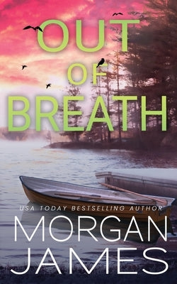 Out of Breath by James, Morgan