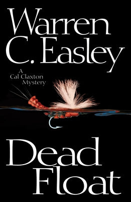 Dead Float by Easley, Warren C.