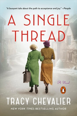 A Single Thread by Chevalier, Tracy