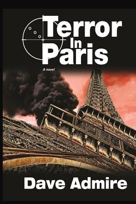 Terror in Paris (Pb) by Admire, Dave