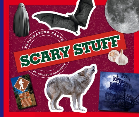 Scary Stuff by Lassieur, Allison