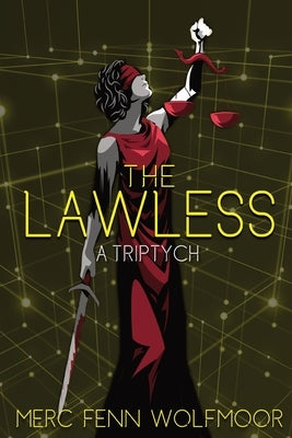 The Lawless by Wolfmoor, Merc Fenn