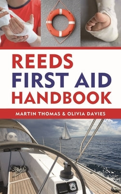 Reeds First Aid Handbook by Thomas, Martin