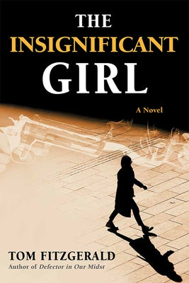 The Insignificant Girl by Fitzgerald, Tom