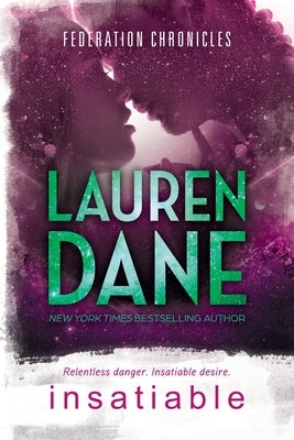 Insatiable by Dane, Lauren