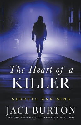 The Heart of a Killer by Burton, Jaci