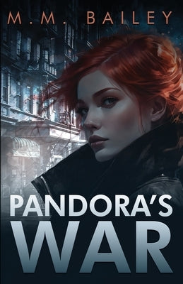 Pandora's War by Bailey, M. M.