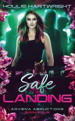 Safe Landing by Hartwright, Hollie