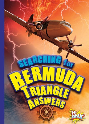 Searching for Bermuda Triangle Answers by Troupe, Thomas Kingsley