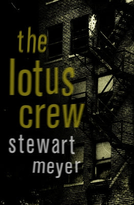 The Lotus Crew by Meyer, Stewart