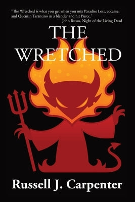 The Wretched by Carpenter, Russell J.