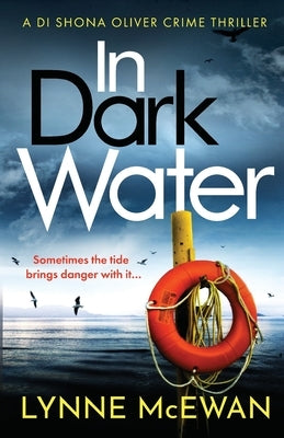 In Dark Water by McEwan, Lynne