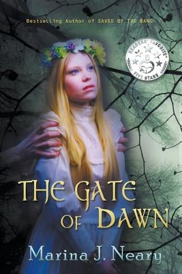 The Gate of Dawn by Neary, M. J.