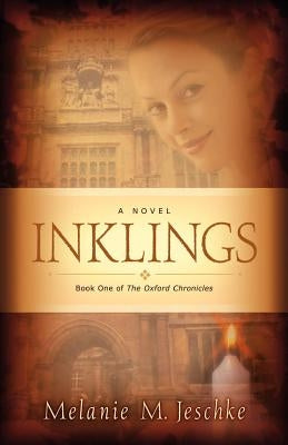 Inklings by Jeschke, Melanie M.