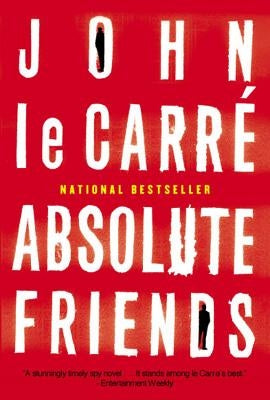 Absolute Friends by Le Carré, John