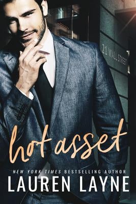 Hot Asset by Layne, Lauren