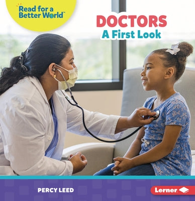 Doctors: A First Look by Leed, Percy