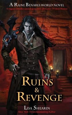 Ruins & Revenge by Shearin, Lisa