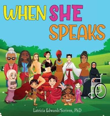 When She Speaks by Scriven, Latricia Edwards