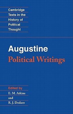 Augustine: Political Writings by Augustine