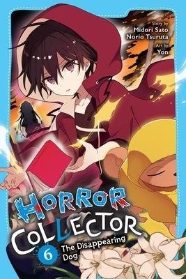 Horror Collector, Vol. 6 by Sato, Midori