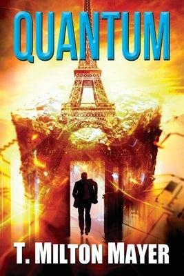 Quantum by Mayer, T. Milton