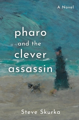 Pharo and the Clever Assassin by Skurka, Steve