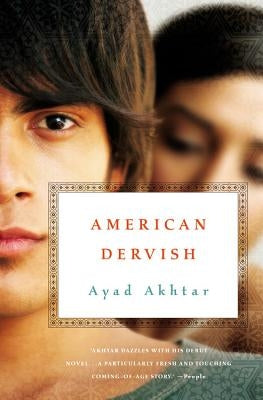 American Dervish by Akhtar, Ayad