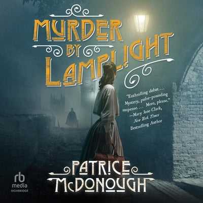 Murder by Lamplight by McDonough, Patrice