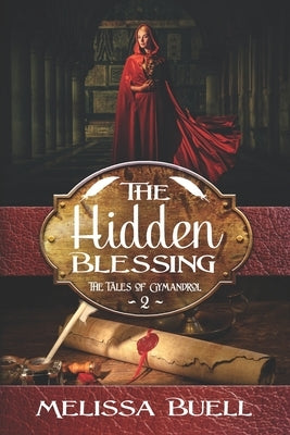 The Hidden Blessing by Buell, Melissa