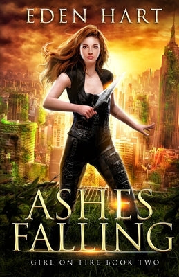 Ashes Falling by Hart, Eden