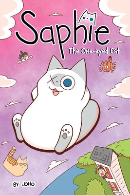 Saphie the One-Eyed Cat Volume 1 by Joho