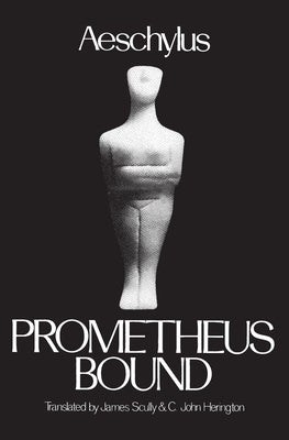 Prometheus Bound by Aeschylus