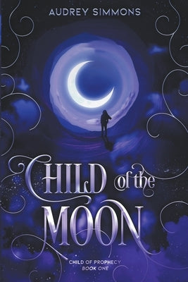 Child of the Moon by Simmons, Audrey