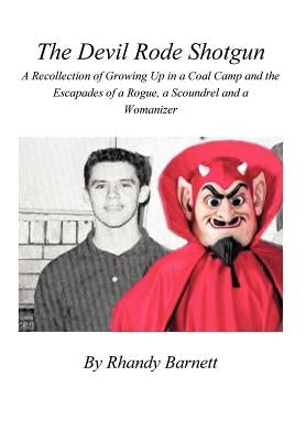 The Devil Rode Shotgun by Barnett, Rhandy