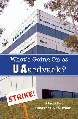 What's Going On at UAardvark? by Petithory, Rita