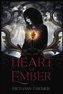 Heart of Ember by Grenier, Bethany