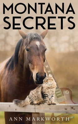 Montana Secrets by Markworth, Ann