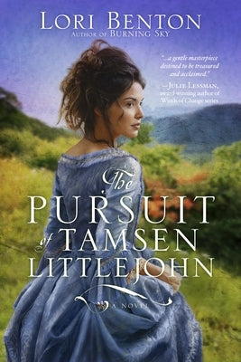 The Pursuit of Tamsen Littlejohn by Benton, Lori