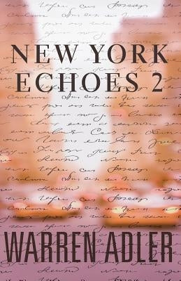 New York Echoes 2 by Adler, Warren