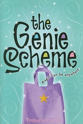 The Genie Scheme by Jones, Kimberly K.