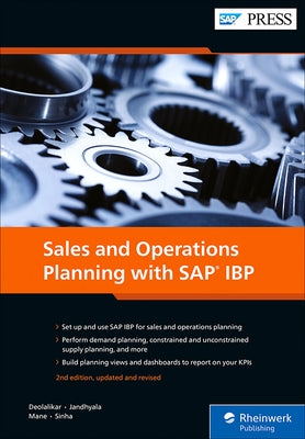 Sales and Operations Planning with SAP IBP by Deolalikar, Sagar