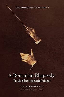 A Romanian Rhapsody by Burcescu, Cecilia